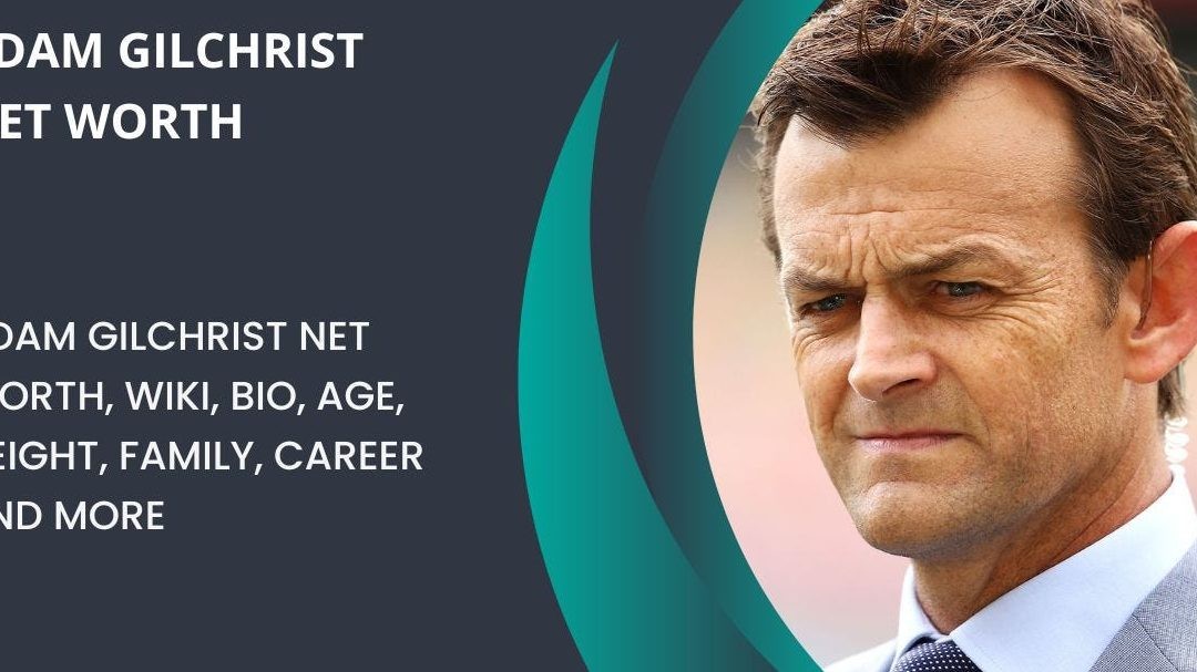 Adam Gilchrist